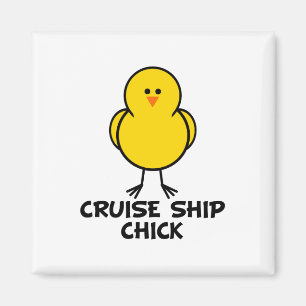 Cruise Ship Chick Magneet