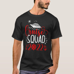 Cruise Squad 2022 Family Matching Beach Sailing Me T-shirt