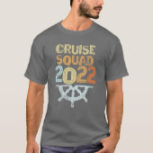 CRUISE SQUAD 2022 Sea Vacation Spring Break Ship T T-shirt (Voorkant)