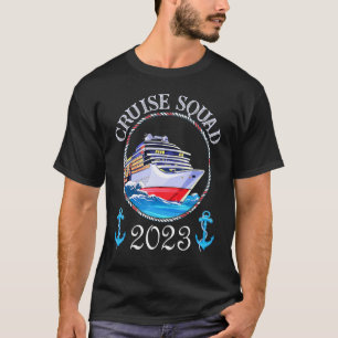 Cruise Squad 2023 Cruisers Matching Family Cruisin T-shirt