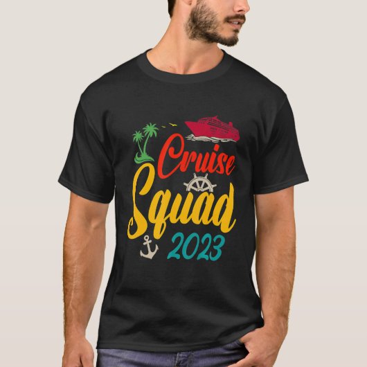 Cruise Squad 2023 Family Matching Group Squad Quot T-shirt (Voorkant)
