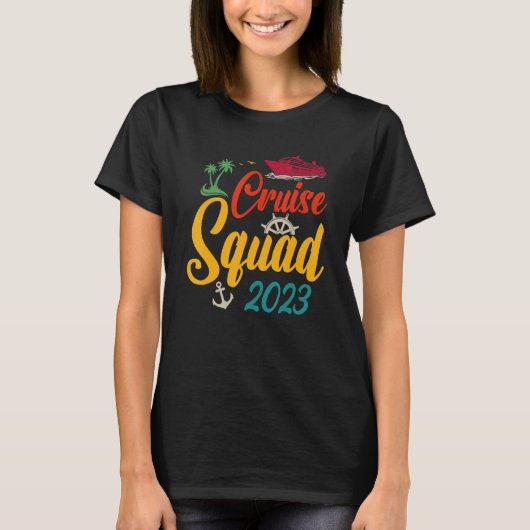Cruise Squad 2023 Family Matching Group Squad Quot T-shirt (Voorkant)