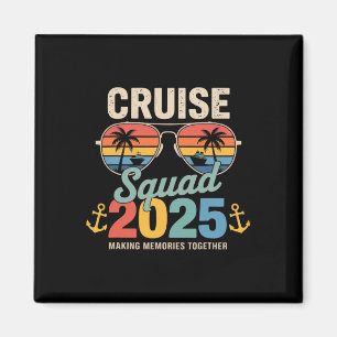 Cruise Squad 2025 Familie Groep Matching Zomer Vak Magneet