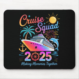 Cruise Squad 2025 Familie Groep Matching Zomer Vak Muismat