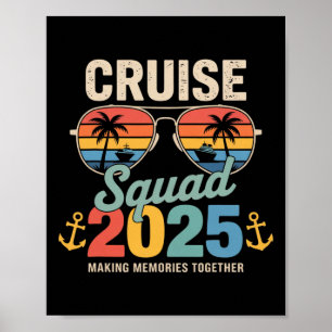 Cruise Squad 2025 Familie Groep Matching Zomer Vak Poster