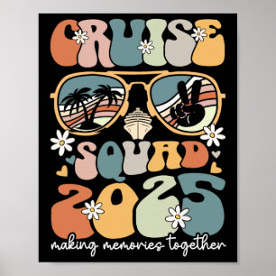 Cruise Squad 2025 Familie Matching Groep Zomer Vak Poster