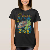 Cruise Squad 2025 Familie Vakantie T-shirt (Voorkant)