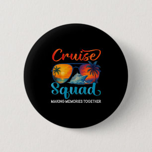 Cruise Squad 2025 Vrienden Familie Vakantie Matchi Ronde Button 5,7 Cm