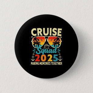 Cruise Squad 2025 Zomer Vakantie Trip Groepsmatch Ronde Button 5,7 Cm