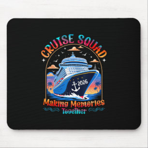 Cruise Squad 2026 Familie Groep Matching Zomer Vak Muismat