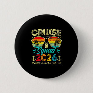 Cruise Squad 2026 Familie Groep Matching Zomer Vak Ronde Button 5,7 Cm