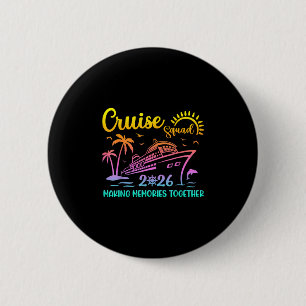 Cruise Squad 2026 Familie Vrienden Vakantie Matchi Ronde Button 5,7 Cm