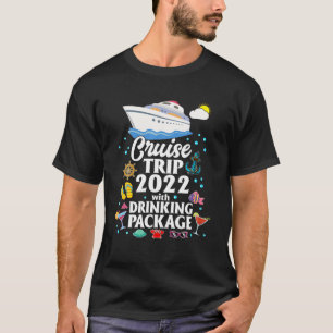 Cruise Squad Cruise Trip 2022 met Drink verpakking T-shirt