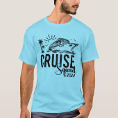 Cruise Squad familie Shirten T-shirt (Voorkant)