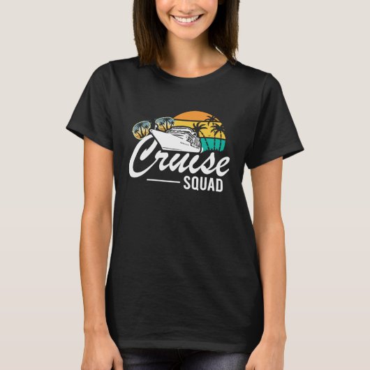 Cruise Squad Family Matching Cruise Trip Vacation  T-shirt (Voorkant)