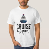 Cruise Squad met groot schip voor gezinsvakantie T-shirt (Voorkant)