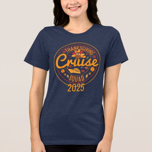 Cruise Squad Thanksgiving Trip Tri-Blend Shirt (Voorkant)