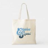 Cruise Squad Tote Bag (Achterkant)
