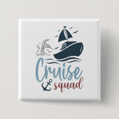 Cruise Squad Vierkante Button 5,1 Cm (Voorkant)