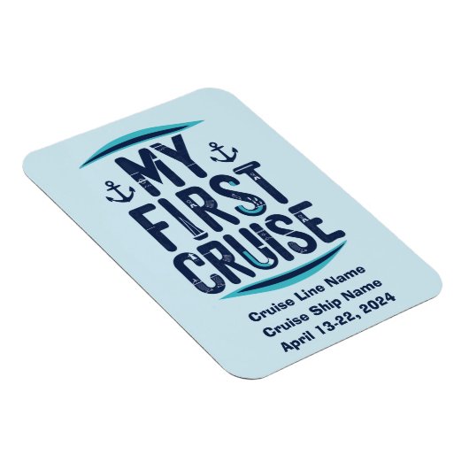 Cruise vakantie mijn eerste cruise op maat magneet (Rechterzijde)