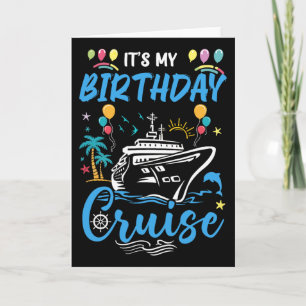 Cruise verjaardagsfeest vakantie trip Het is mijn Kaart