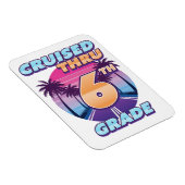 Cruised Thru 6th Grade Afstuderen Flex Magneet (Rechterzijde)