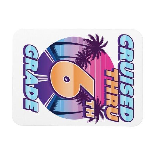 Cruised Thru 6th Grade Afstuderen Flex Magneet (Horizontaal)