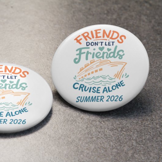 Cruisedeur voor vrienden Trip Ronde Button 7,6 Cm