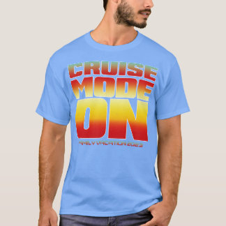 Cruisemodus op familievakantie 2023  stijl t-shirt