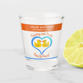 Cruisen en eenden maken me gelukkig - Op maat gema Shot Glas