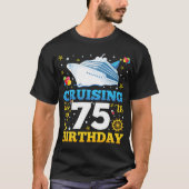 Cruisen in mijn 75 verjaardagsfeestjes Mannen T-shirt (Voorkant)