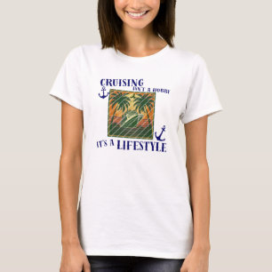 Cruisen is een levensstijl cruise vakantie thema t-shirt