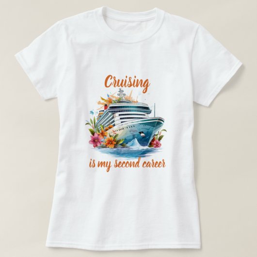 Cruisen is mijn tweede carrière t-shirt (Design voorkant)