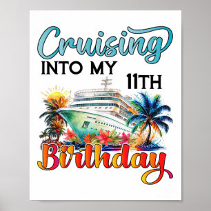 Cruisen naar mijn 11e verjaardag Cruise Verjaardag Poster