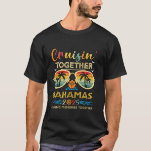 Cruisen samen Bahama's 2025 Trip Vakantie Familie T-shirt
