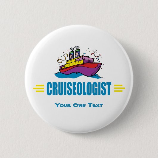 CRUISEOLOGIST - Funny Cruise Shivel Agency Ronde Button 5,7 Cm (Voorkant)