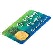 Cruiseschip ananas grappig zo veel cruises magneet (Linkerzijde)