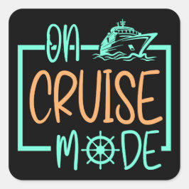 Cruiseschip Cruise Mode op vakantie reizen Vierkante Sticker