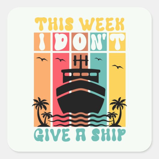 Cruiseschip Grappig Vierkante Sticker (Voorkant)