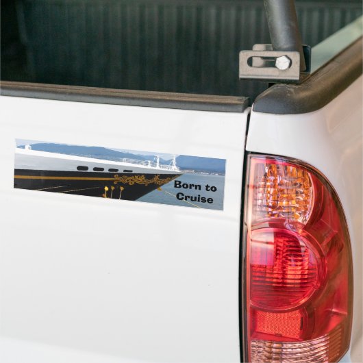 cruiseschip met Gezegde Bumpersticker (Op Truck)
