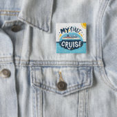 Cruiseschip Mijn eerste cruise vakantie Vierkante Button 5,1 Cm (In situ)