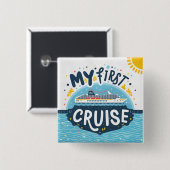 Cruiseschip Mijn eerste cruise vakantie Vierkante Button 5,1 Cm (Voorkant /achterkant)