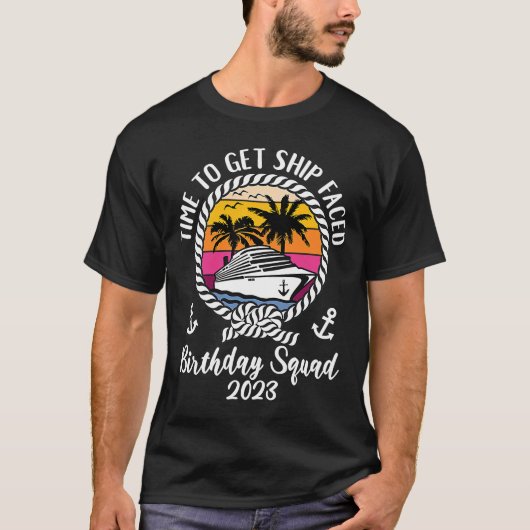 Cruisetijd om schepen te ontvangen 2023, Birthday T-shirt (Voorkant)