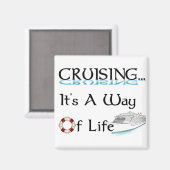 Cruiseuse... Een manier van leven Magneet (Voorkant / Achterkant)