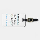 Cruiseuse... Het is een manier van leven Bagagelab Bagagelabel (Voorkant horizontaal)