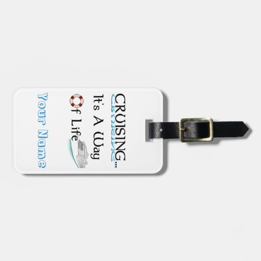 Cruiseuse... Het is een manier van leven Bagagelab Bagagelabel (Voorkant horizontaal)