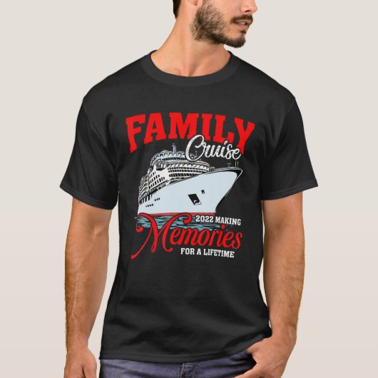 Cruisevakantie voor het gezin 2022, herinneringen  t-shirt (Voorkant)