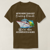 Cruisevrienden waren medeplichtig en Alibis Cruis T-shirt (Design voorkant)