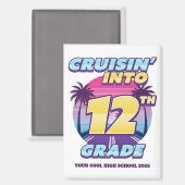 Cruisin’ Back to School 12th Grade Magneet (Voorkant / Achterkant)