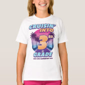 Cruisin’ Back to School 3rd Grade Girl's T-shirt (Voorkant)